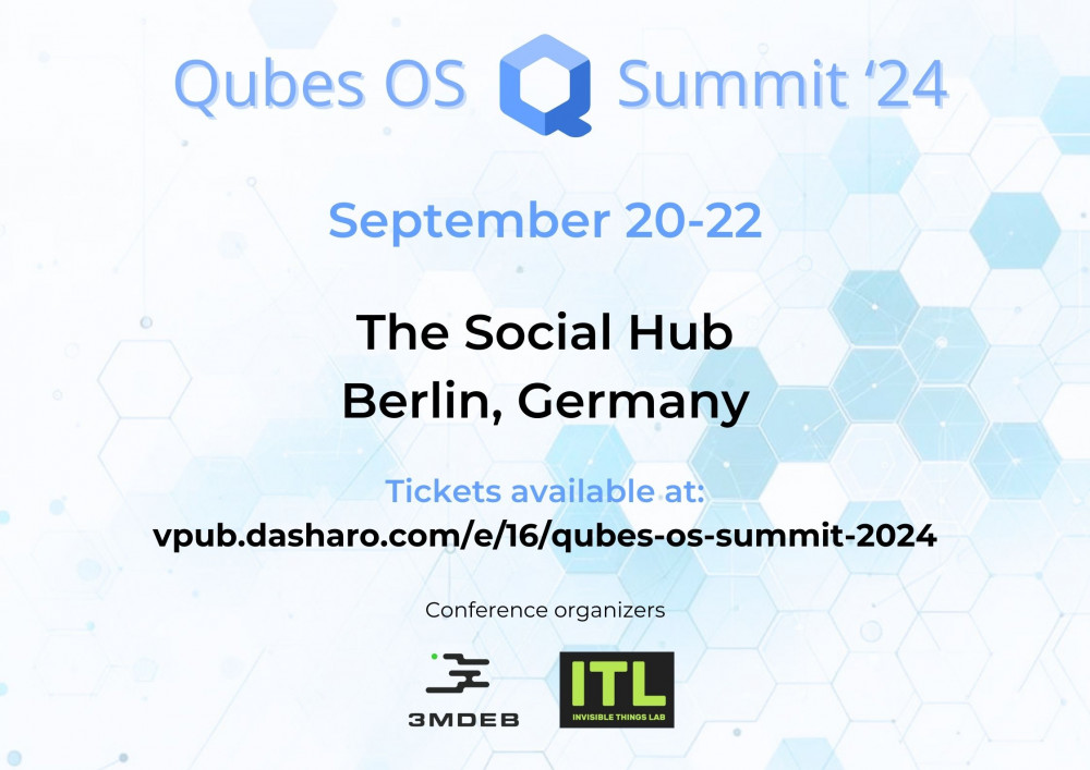 Qubes OS Summit 2024